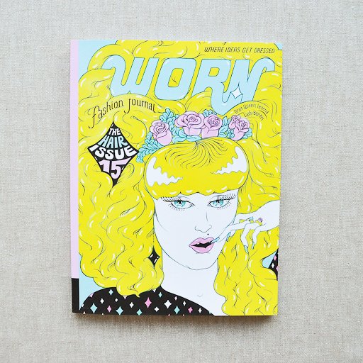 Worn Fashion Journal : Issue 15 - the workroom