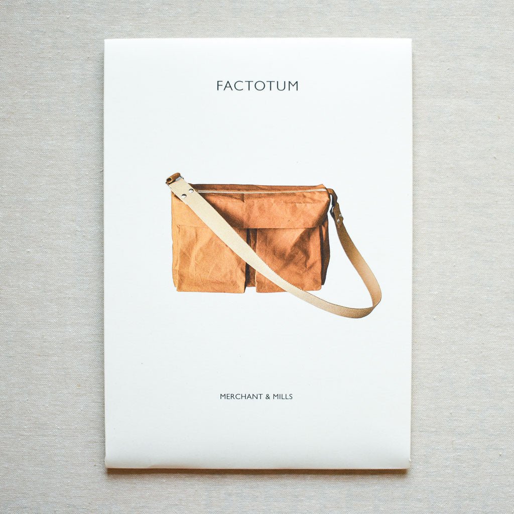 Merchant & Mills : The Factotum Bag Pattern - the workroom