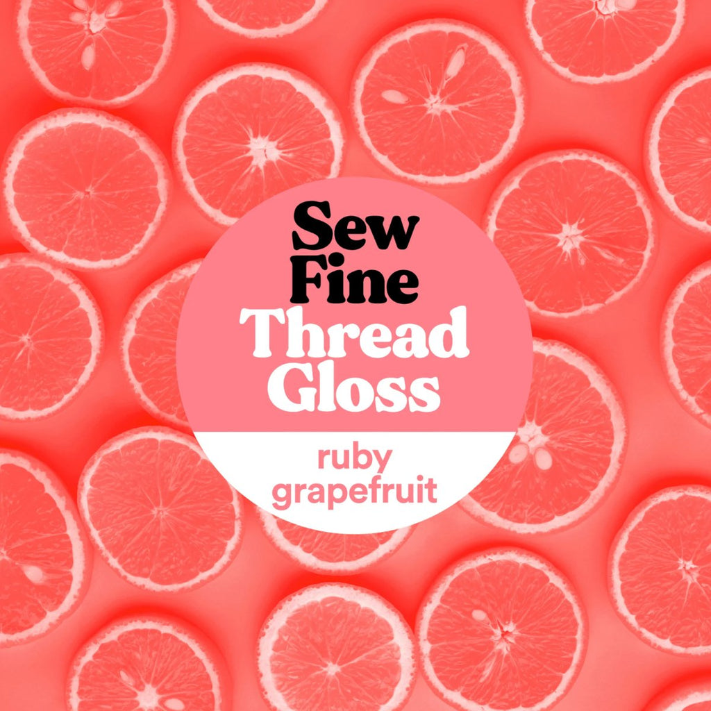 Sew Fine : Thread Gloss : Various Scents - the workroom