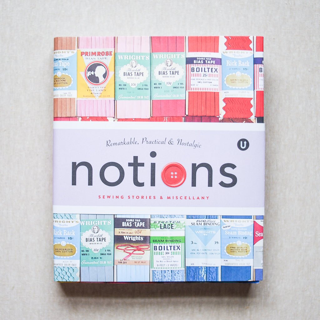 Uppercase : Encyclopedia of Inspiration : Notions - the workroom