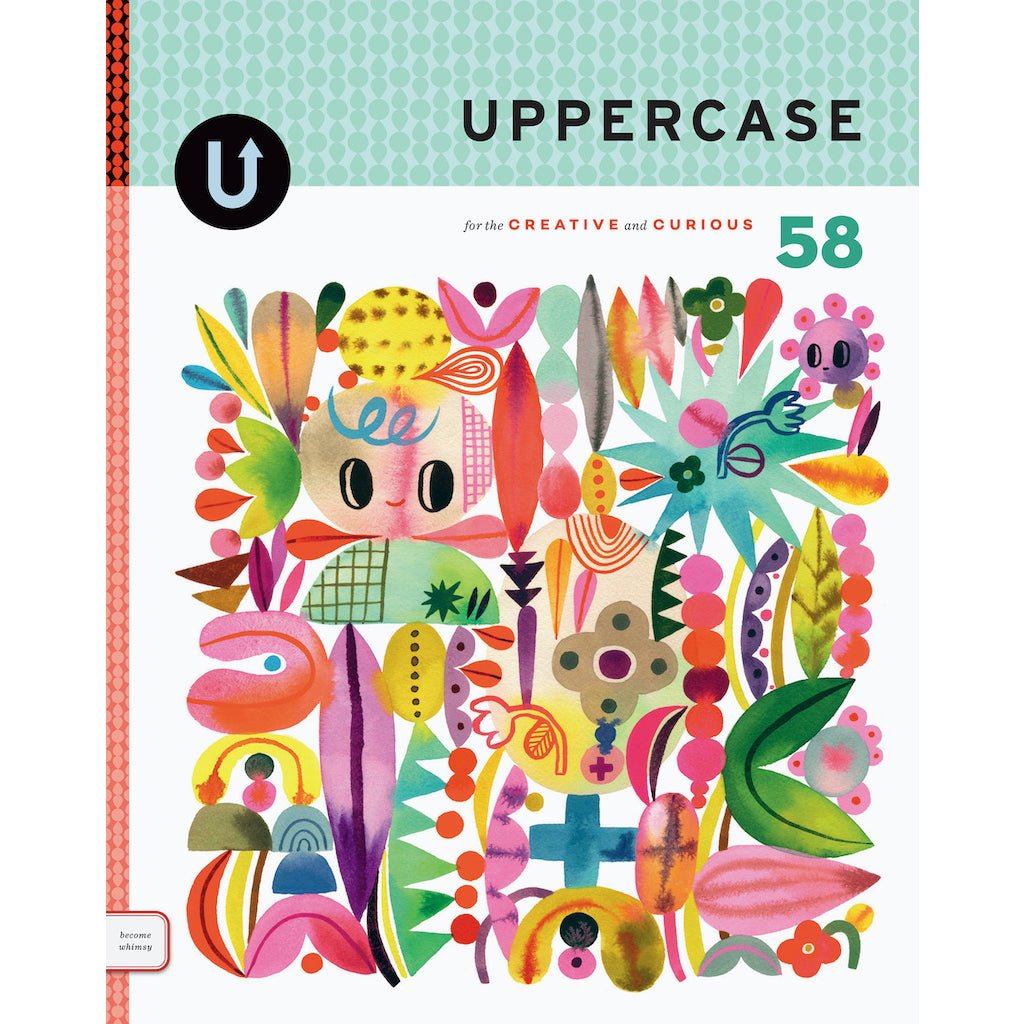 Uppercase Magazine : Issue 58 - the workroom