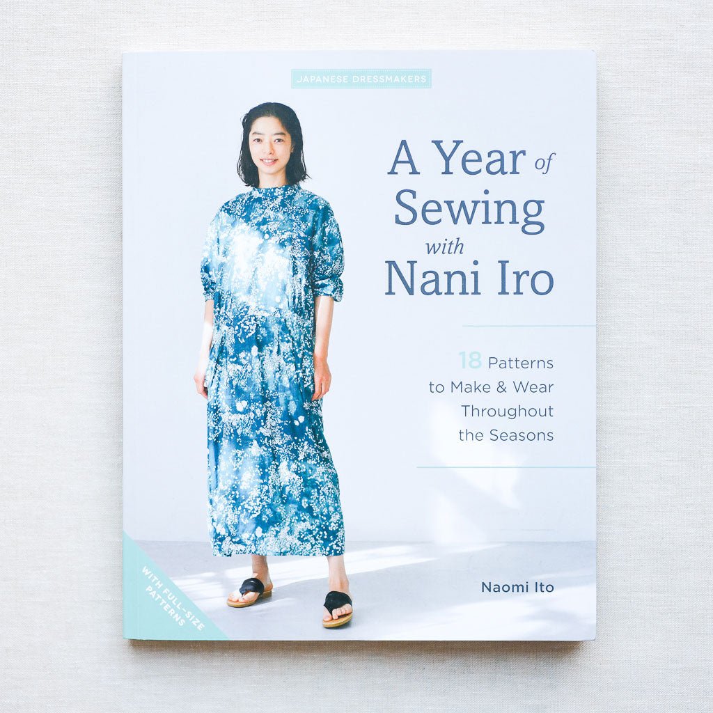 A Year of Sewing with Nani Iro : by Naomi Ito - the workroom