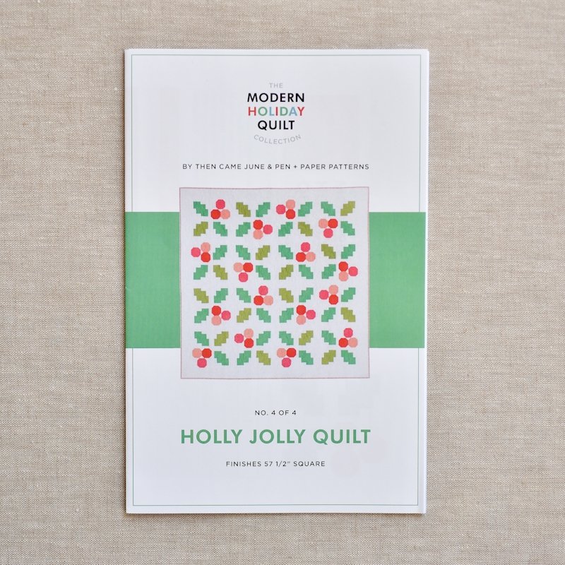 Then Came June : Holly Jolly Quilt Pattern - the workroom