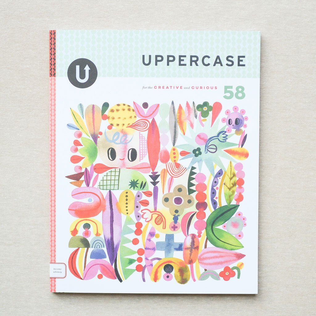 Uppercase Magazine : Issue 58 - the workroom